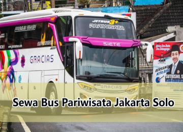 Sewa Bus Pariwisata Jakarta Solo